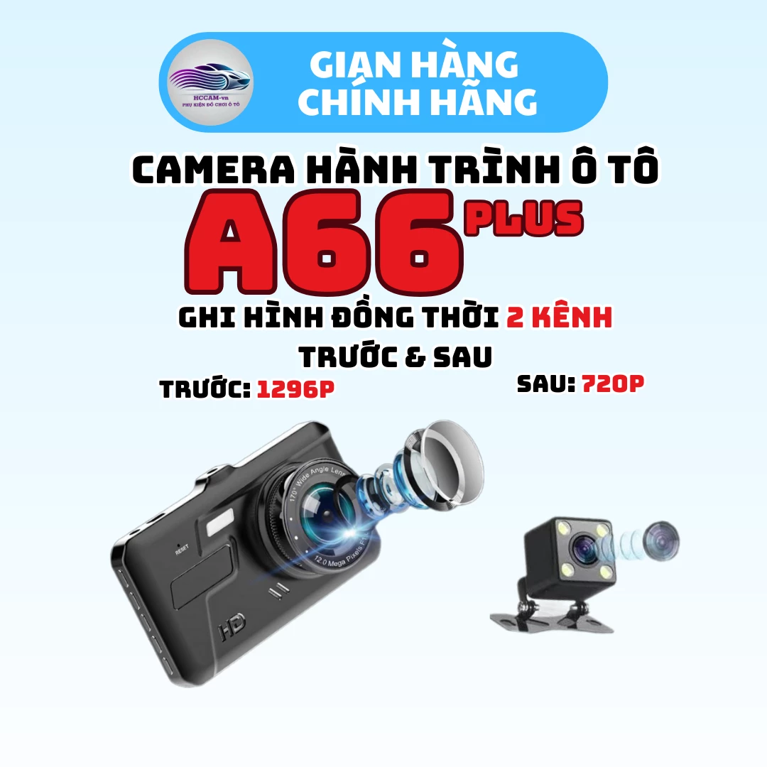 Camera hành trình A66 Plus, ghi hình 2 mắt cam trước sau 1296P + 720P, màn hình cảm ứng 4inch, ghi hình vòng lặp thông minh... 1